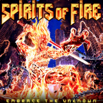 Spirits Of Fire - Embrace The Unknown